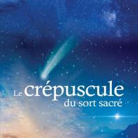 Crepuscule sort sacre